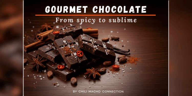 Gourmet Chocolate